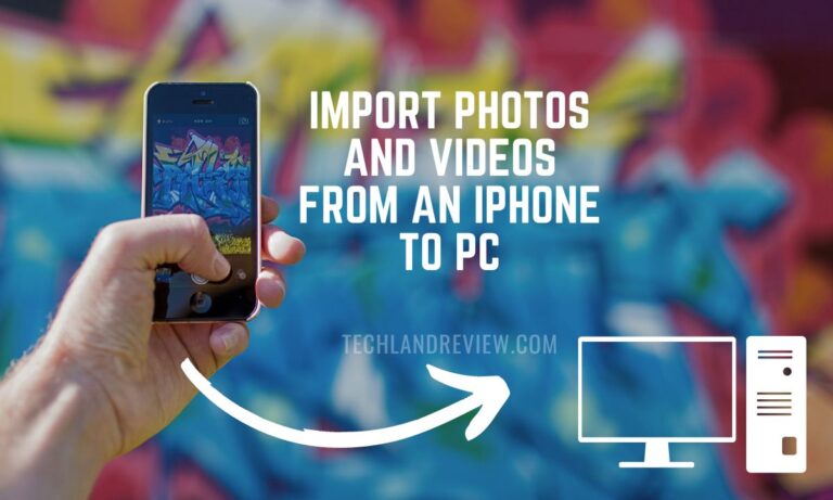 Import Photos and Videos from an iPhone to PC