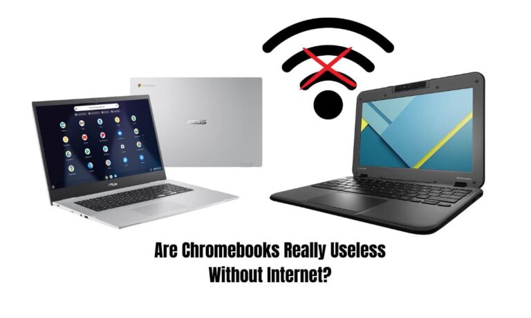 Are Chromebooks Really Useless Without Internet?