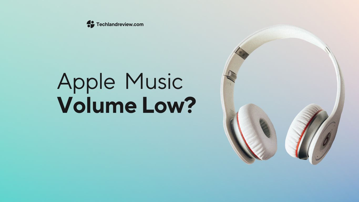Apple Music Volume Low?